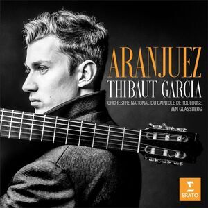 Thibaut Garcia - Aranjuez  CD